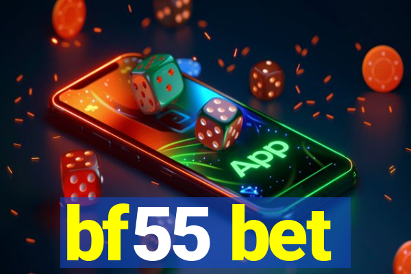 bf55 bet